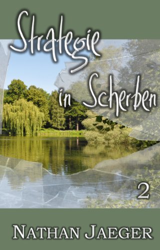Strategie in Scherben 2