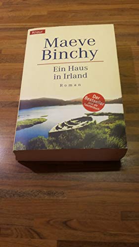 Ein Haus in Irland r ..., Knaur ; 61688 Aus dem Engl. von Christa Prummer-Lehmair u.a.