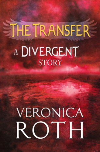 The Transfer: A Divergent Story