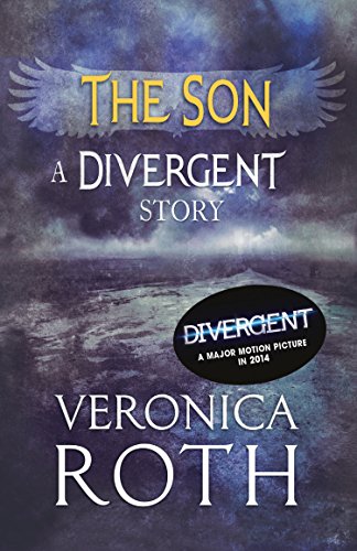 The Son: A Divergent Story (Divergent Series)