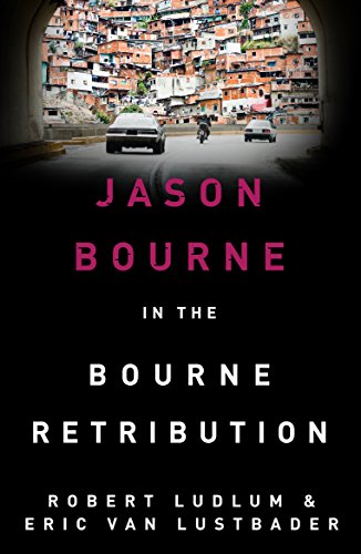 Robert Ludlum's The Bourne Retribution (Jason Bourne Book 11) (English Edition)