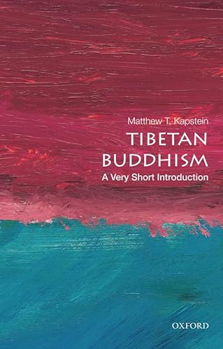 Tibetan Buddhism: A Very Short Introduction (Very Short Introductions)