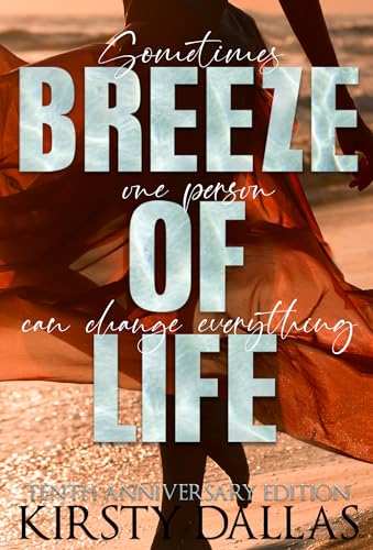 Breeze of Life: Tenth Anniversary Edition