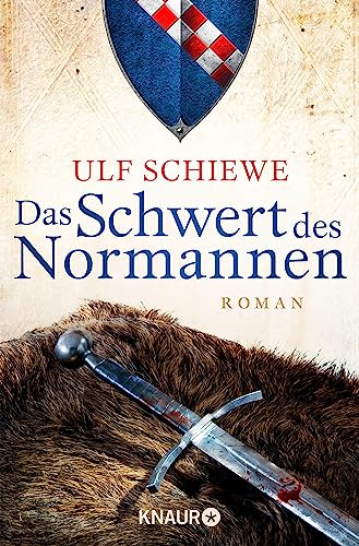 Das Schwert des Normannen: Roman (Die Normannensaga 1)