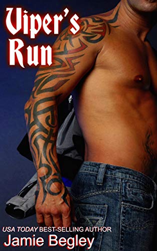 Viper's Run (The Last Riders Book 2)