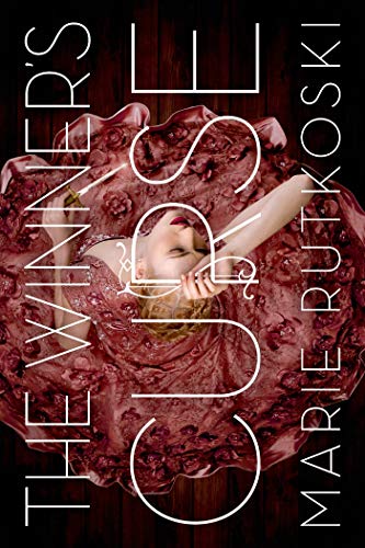 The Winner's Curse (The Winner's Trilogy Book 1)