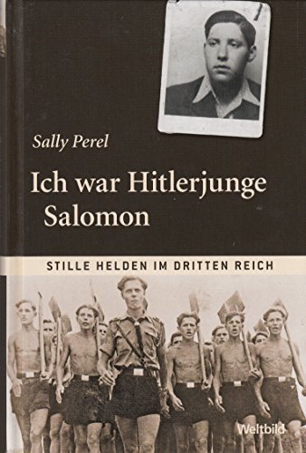 Ich war Hitlerjunge Salomon - Stille Helden im Dritten Reich