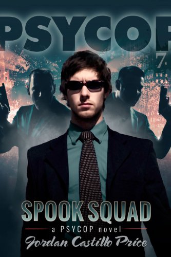 Spook Squad (PsyCop Book 7)