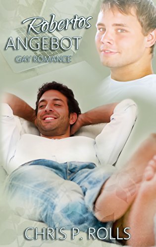 Robertos Angebot: Gay Romance