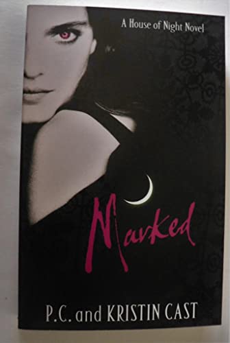 Marked (A House of Night Novel)