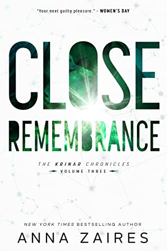 Close Remembrance (The Krinar Chronicles Book 3)
