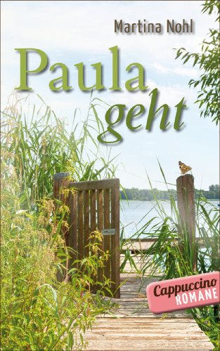 Paula geht (Cappuccino-Romane)