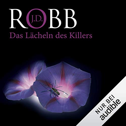 Das Lächeln des Killers: Eve Dallas 13