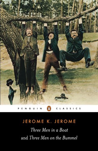 Three Men in a Boat and Three Men on the Bummel (Penguin Classics) (English Edition)