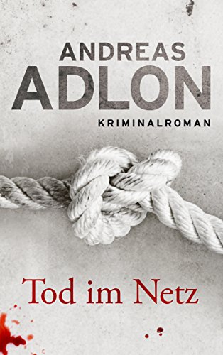 Tod im Netz (Nordsee-Krimi 1)