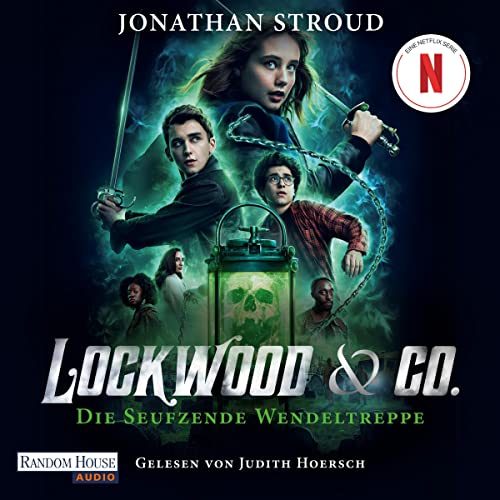 Die seufzende Wendeltreppe: Lockwood & Co. 1