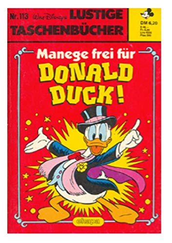 Lustiges Taschenbuch LTB Nr. 113 - Manege frei für Donald Duck! 1986 Walt Disney Comic Lustige Taschenbücher