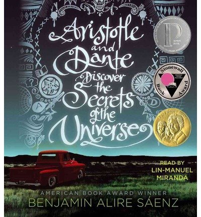 [ ARISTOTLE AND DANTE DISCOVER THE SECRETS OF THE UNIVERSE ] BY Saenz, Benjamin Alire ( AUTHOR )Apr-09-2013 ( Compact Disc )