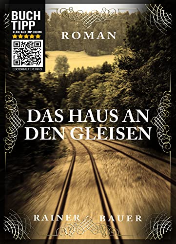 Das Haus an den Gleisen (Der Wind um Mitternacht 1)