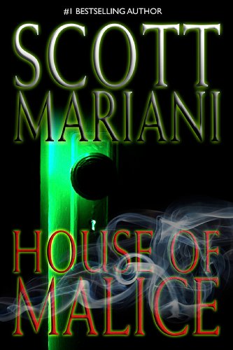 HOUSE OF MALICE