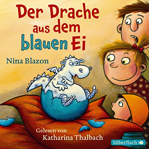 Der Drache aus dem blauen Ei