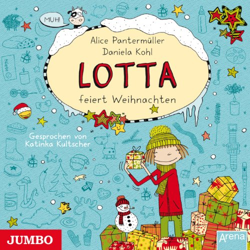 Mein Lotta-Leben: Lotta feiert Weihnachten