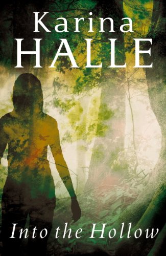 Into the Hollow (Experiment in Terror Book 6)