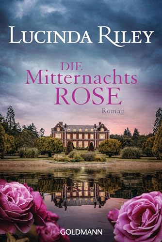 Die Mitternachtsrose: Roman
