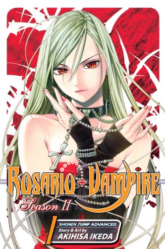 Rosario+Vampire: Season II, Vol. 1: Test One: Monster Fruit