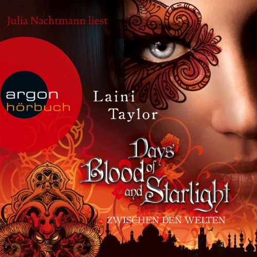 Days of Blood and Starlight: Zwischen den Welten 2
