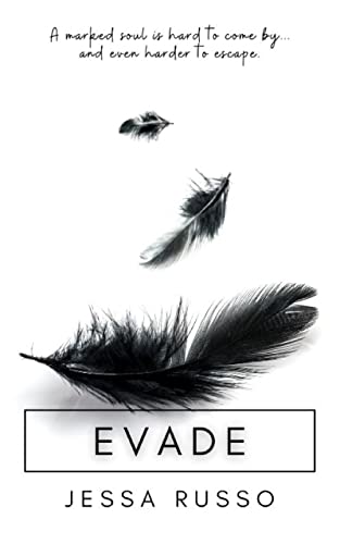 Evade: A Young Adult Paranormal Romance (The Ever Trilogy Book 2)