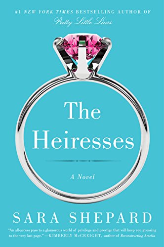 The Heiresses: A Juicy Domestic Thriller of Family Secrets, Murder, and a Cursed Dynasty