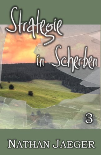 Strategie in Scherben 3