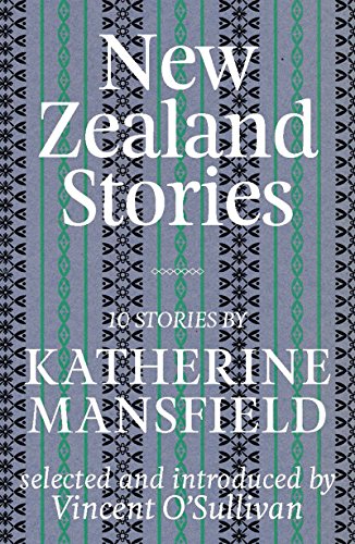 New Zealand Stories: Mansfield Selections (English Edition)
