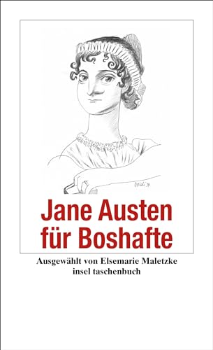 Jane Austen für Boshafte (Handreichung zum Gemeinsein)