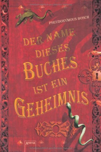 Der Name dieses Buches ist ein Geheimnis von Bosch. Pseudonymous (2012) Broschiert