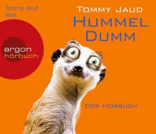 Hummeldumm (Hörbestseller): Der Hörbuch von Jaud. Tommy (2012) Audio CD