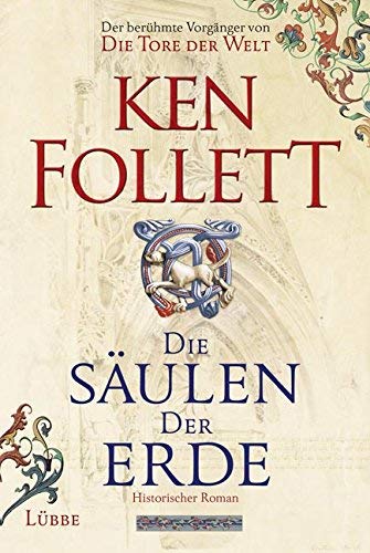Die Säulen der Erde von Follett. Ken (1990) Gebundene Ausgabe