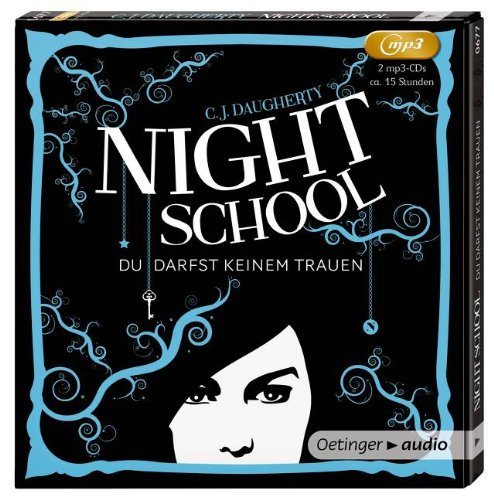 Night School - du darfst keinem trauen by Unknown(2015-04)