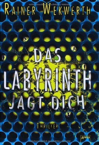 Das Labyrinth jagt dich (Labyrinth #2) by Unknown(2015-08)