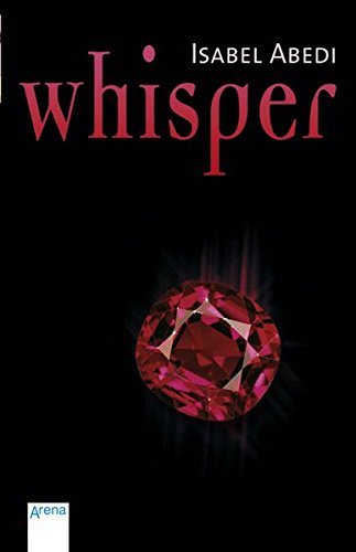 Whisper von Abedi. Isabel (2007) Taschenbuch