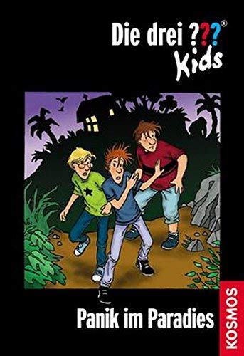Die drei ???-Kids 01. Panik im Paradies. (drei Fragezeichen) von Blanck. Ulf (2009) Gebundene Ausgabe