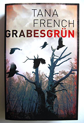 Grabesgrün von Tana French (2013) Taschenbuch
