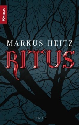 Ritus: Roman (Knaur TB) von Heitz. Markus (2008) Taschenbuch