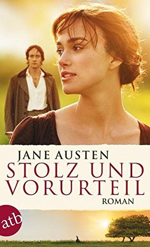 Stolz und Vorurteil: Roman: Buch zum Film von Austen. Jane (2005) Taschenbuch