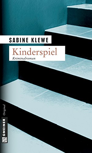 Kinderspiel: Der zweite Katrin-Sandmann-Krimi (Fotografin Katrin Sandmann 2)
