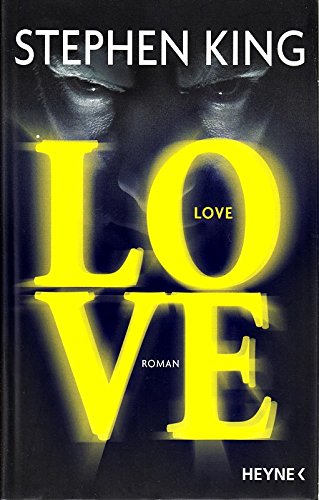 Love - Stephen King gebundene Ausgabe