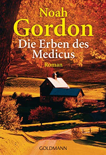Die Erben des Medicus: Roman (Die Medicus-Trilogie 3)