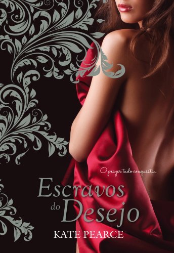 Escravos do Desejo