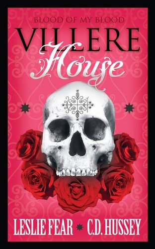 Villere House (Blood of My Blood Book 1)